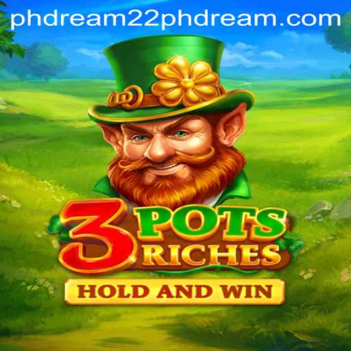 A Deep Dive into 3potsRiches: The Exciting World of Phdream 22
