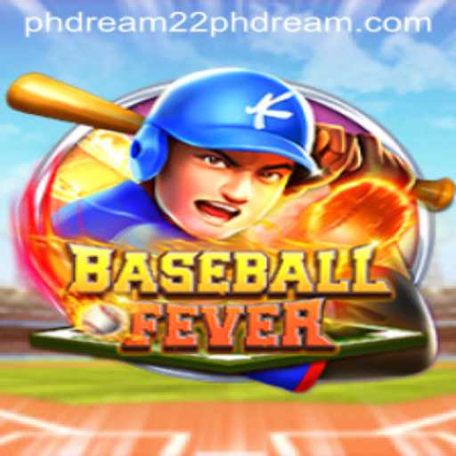 BaseballFever: Experience the Thrill of the Game with Phdream 22