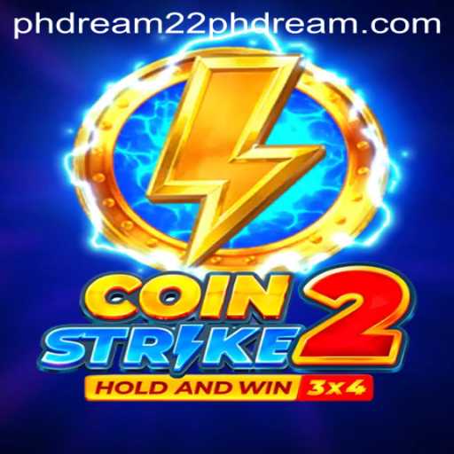 CoinStrike2: Unlocking the Thrills of PHDream 22