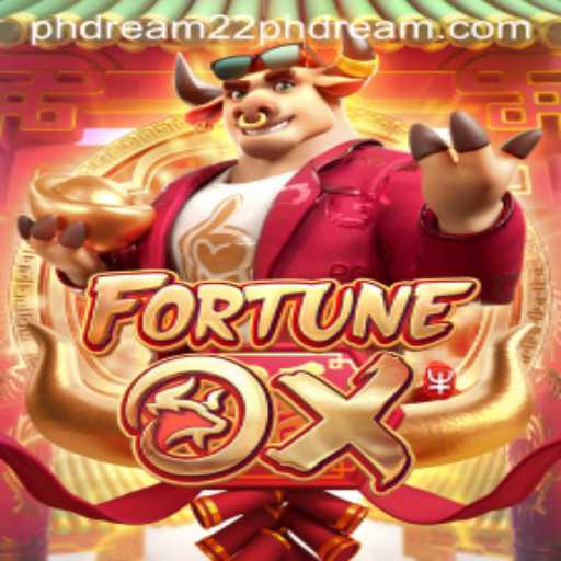 Unveiling the Excitement of FortuneOx and the Trend of Phdream 22