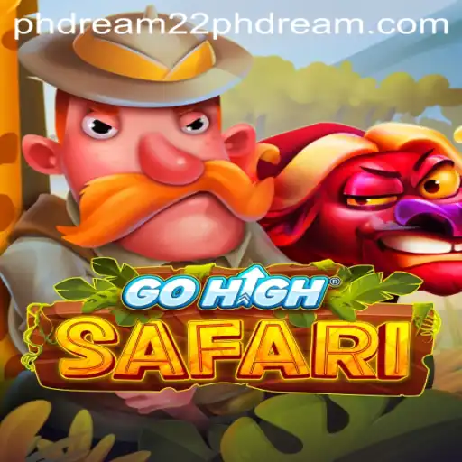 GoHighSafari: An Adventure Through the World of Phdream 22