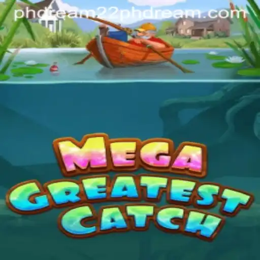 MegaGreatestCatch: An Exciting New Adventure in the Gaming World