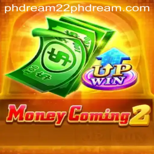 MoneyComing2: A Dive into the Thrilling World of 'PhDream 22'