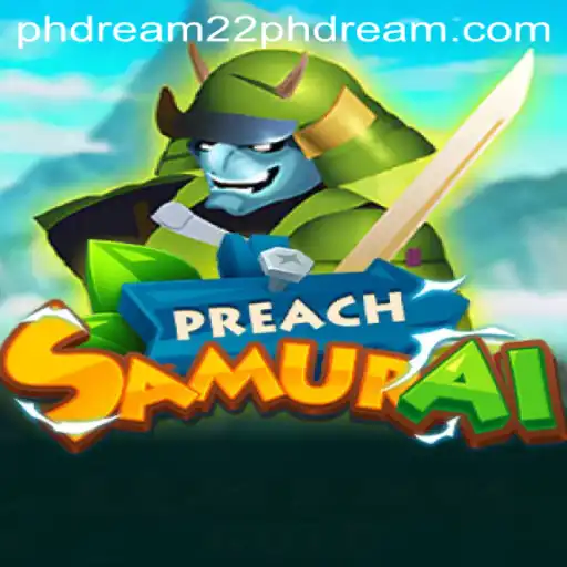 Discover the World of PreachSamurai: A Modern Gaming Experience with 