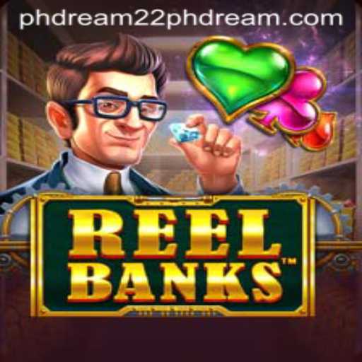Exploring ReelBanks: A Dive into the Gameplay of Phdream 22
